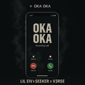 OKA OKA (Explicit)