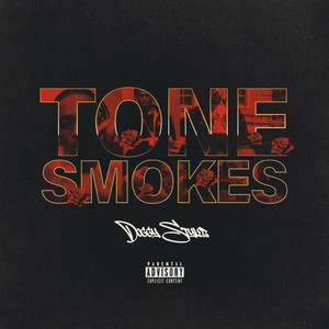 Tone Smoke (Explicit)