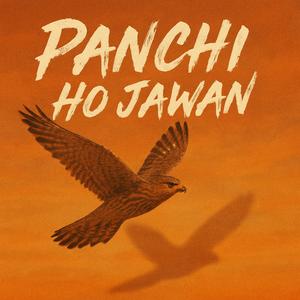 Panchi Ho Jawan (feat. Shiv Kumar Batalvi)