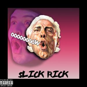 Slick Rick (Explicit)