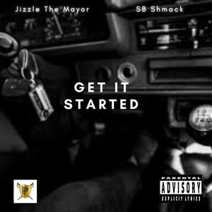 Get It Started (Explicit)