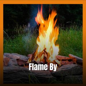 Flame By