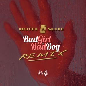 Badgirl x Badboy (Remix|Explicit)