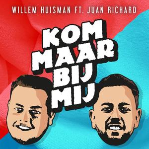 Kom Maar Bij Mij (feat. Juan Richard)