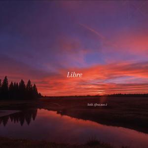 Libre (feat. xav.)