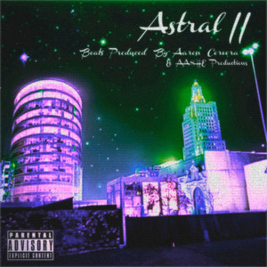 Astral II (Explicit)