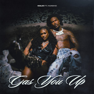 Gas You Up (feat. Hunxho)