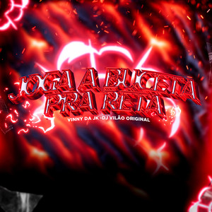 Joga a Buceta pra Reta (Explicit)