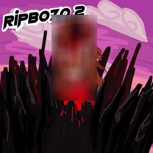 RIPBOZO! 2025 (Explicit)