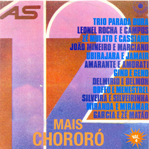 As 12 Mais Chororó, Vol. 4