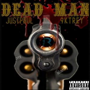 Dead Man (Explicit)