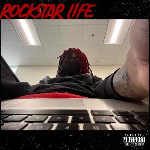 rockstar life (Explicit)