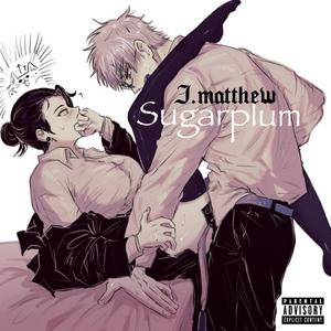 Sugarplum (Explicit)