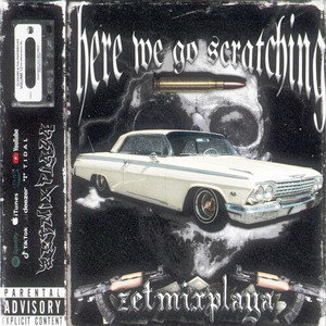 HERE WE GO SCRATCHING