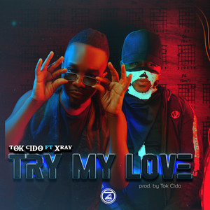 Try My Love