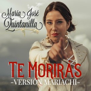 Te Moriras(Mariachi)