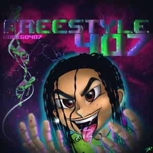 Freestyle 407 (Explicit)