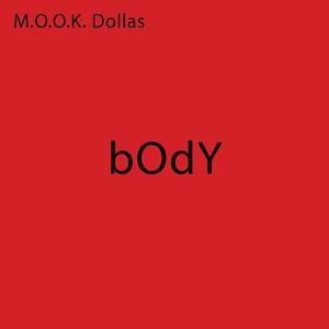 bOdY (feat. Vegas Reignz) (Explicit)