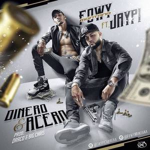 Dinero & Acero(feat. Jeypi)