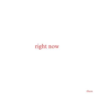 right now (Explicit)