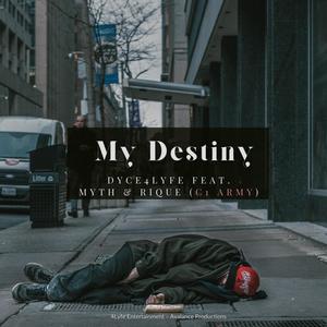 My Destiny (feat. C1 Army)