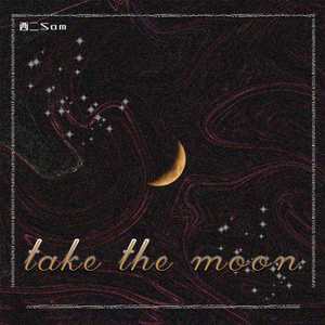 take the moon