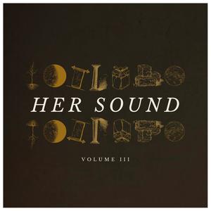 Her Sound, Vol. 3 (Explicit)