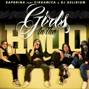 Girls In The Hood (feat. cirkamica, DJ Delirium & Negropita|Explicit)