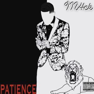 Patience (Explicit)