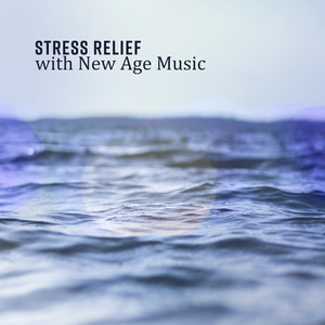 Stress Relief with New Age Music