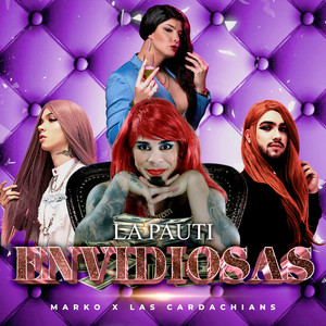 Envidiosas (Explicit)