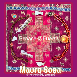 Renace la fuerza (Electronic Mix Version)