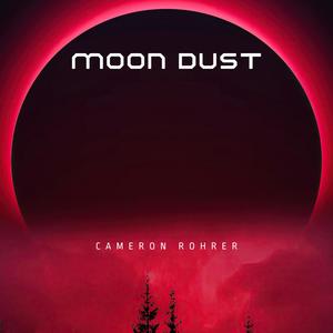 Moon Dust (Explicit)