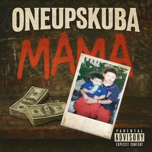 Mama (Explicit)