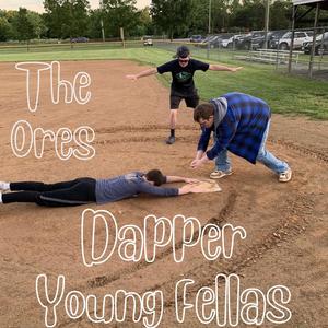 Dapper Young Fellas (Explicit)