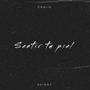 Sentir tu piel