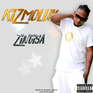 Zingisa (Explicit)