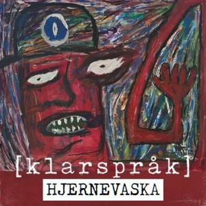 Hjernevaska (Explicit)