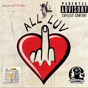 All Luv (Club Cut) [Explicit]