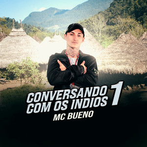 Conversando Com os Indios 1 (Explicit)