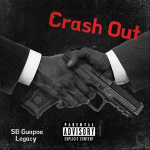 Crash Out (Explicit)