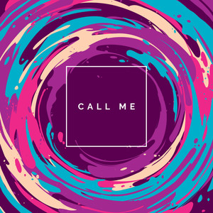 Call Me