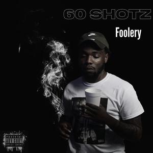 Foolery (Explicit)