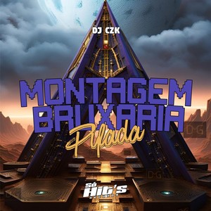 Montagem Bruxaria Pifada (Explicit)