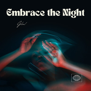 Embrace the Night