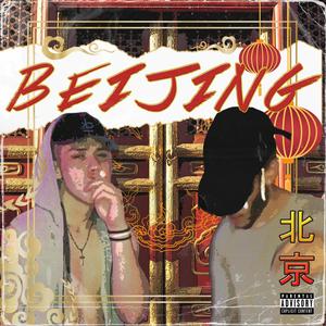 Beijing (feat. SmokeLauren & Young Blond) [Explicit]