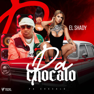 Pa Chocalo