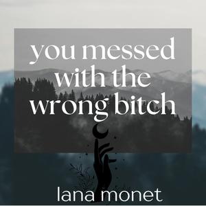 You Messed With the Wrong ***** (Explicit)