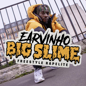 Big Slime (Explicit)