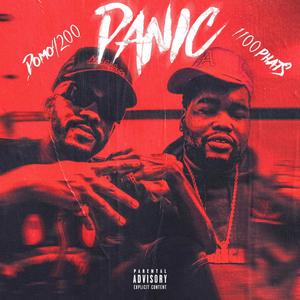 PANIC (feat. 1100 Phats) (Explicit)